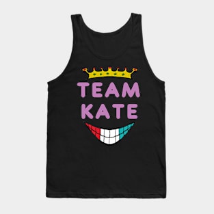 Team Kate Tank Top